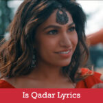 Is Qadar Lyrics